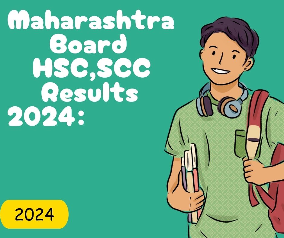 Maharashtra board HSC, SSC Result 2024 Date: MAHA Class 10th, 12th.
